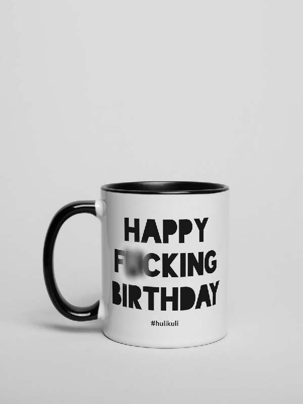 Кружка "Happy fucking birthday" | 6381262
