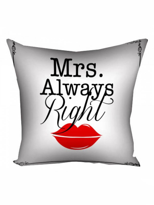 Подушка “Mrs. Always Right” (40х40 см) | 6622381