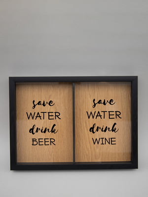 Двойная рамка копилка "Save water, drink beer and wine" для пробок | 6378028