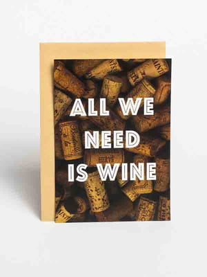 Листівка "All we need is wine" | 6378288