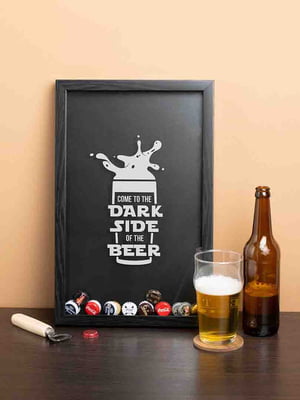 Рамка-копилка для пивных крышек "Come to the dark side of the beer" | 6379009
