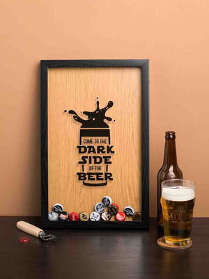 Рамка-копилка для пивных крышек "Come to the dark side of the beer" | 6379010