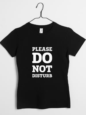 Футболка жіноча "Please do not disturb" | 6380625