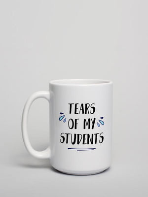 Кружка "Tears of my students" | 6381169