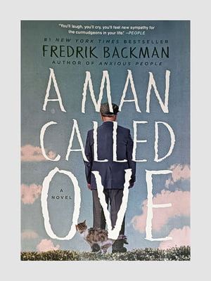 Книга "A Man Called Ove (Друге життя Уве англійською)", Фредрік Бакман, 242 сторінок, англ. мова | 6395949