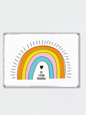 Табличка интерьерная металлическая Be a kind rainbow (26х18,5см) | 6622922