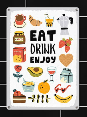 Табличка інтер'єрна металева Eat, drink, enjoy (26х18,5см) | 6622927