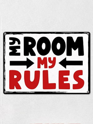 Табличка интерьерная металлическая My room my rules (26х18,5см) | 6622938