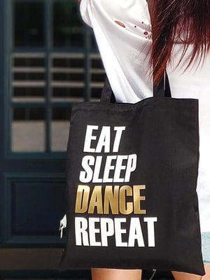 Эко сумка Eat Sleep Dance Repeat черная с принтом (38х40 см) | 6623850