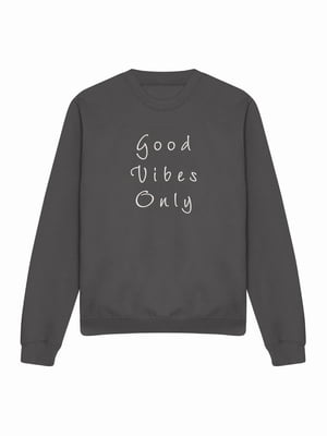 Світшот сірий з вишивкою "Good Vibes Only" | 7127108