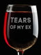 Бокал для вина "Tears of my ex" | 6376689 | фото 4