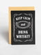 Открытка "Keep calm and drink whiskey" | 6378287