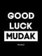 Открытка "Good Luck Mudak" | 6378310 | фото 2