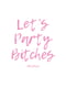 Свитшот женский "Let’s Party Bi*ches" белый | 6379191 | фото 4
