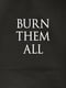 Фартук GoT "Burn them all" | 6380271 | фото 3
