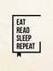 Кружка "Eat Read Sleep Repeat" | 6381166 | фото 3