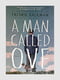 Книга "A Man Called Ove (Вторая жизнь Уве на английском)”, Фредрик Бакман, 242 страниц, англ. язык | 6395949